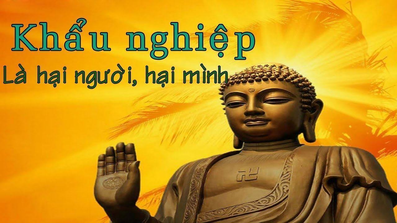 Phúc Họa Tại Miệng” – 5 Lời Phật Dạy Về Khẩu Nghiệp Cần Ghi Nhớ - Ẩm Thực  Độc Hay